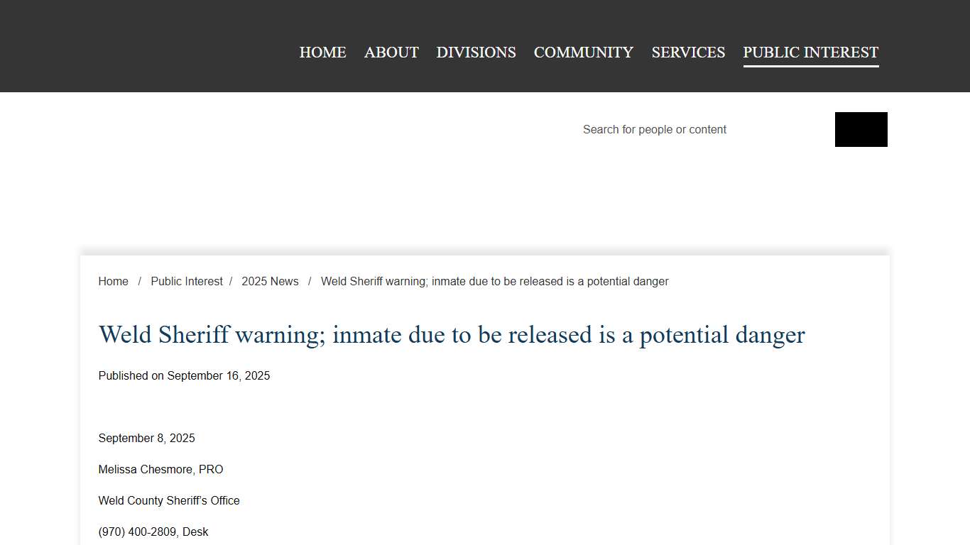 Weld Sheriff warning; inmate due to be released is a potential danger Weld Sheriff